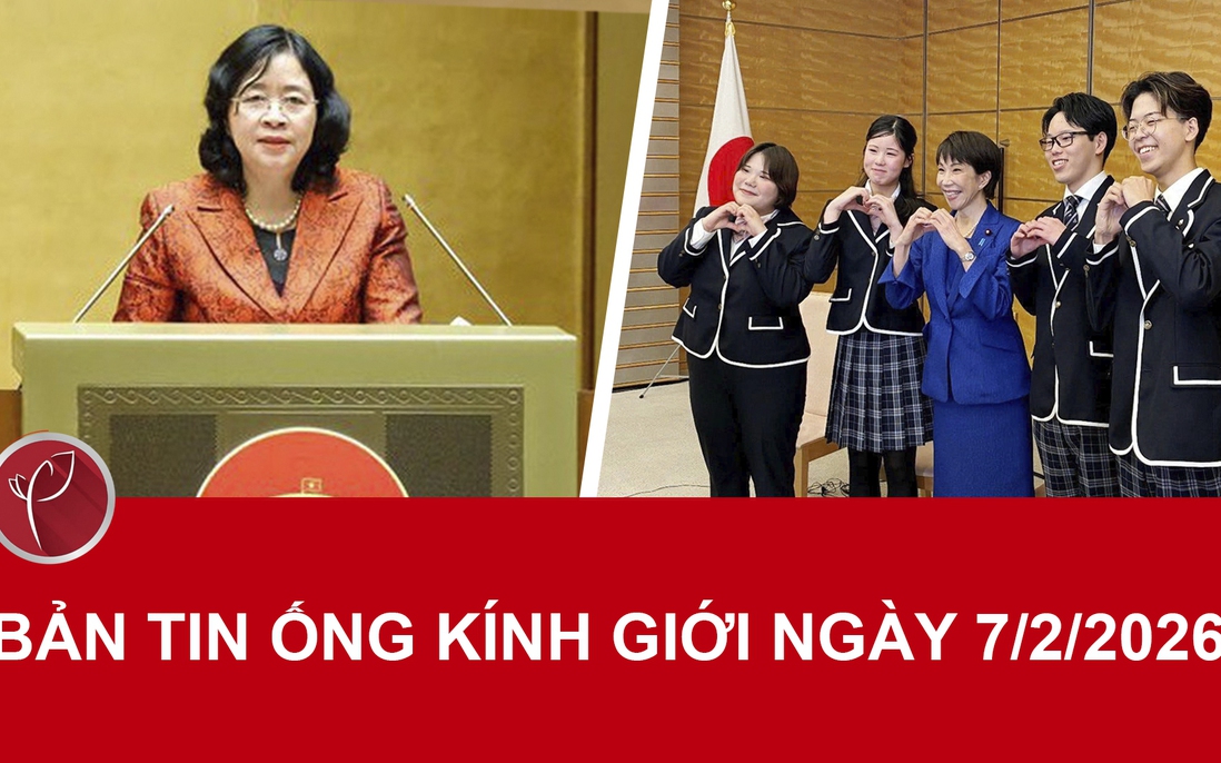 Bản tin Ống kính giới ngày 7/2/2026