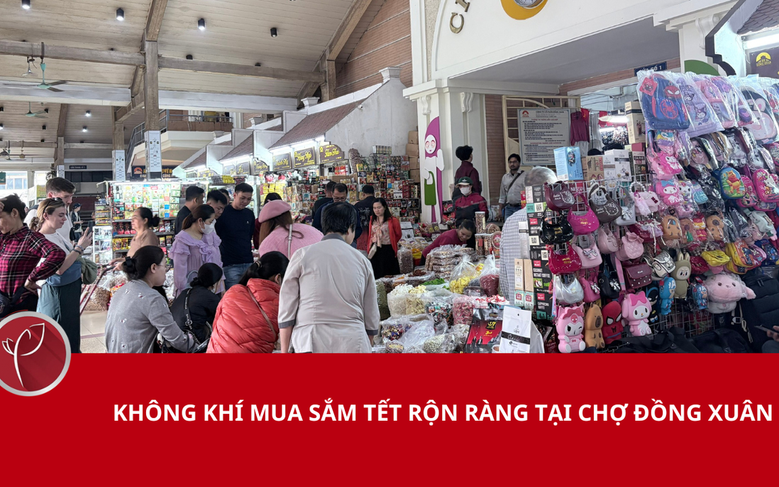 Không khí mua sắm Tết sôi động tại chợ Đồng Xuân