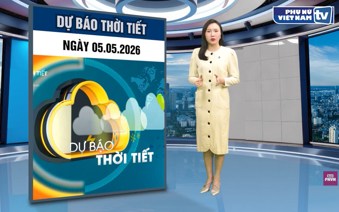 Bản tin thời tiết ngày 5/5: Bắc Bộ nhiệt độ 27-30°C, cảnh báo tối có mưa rào