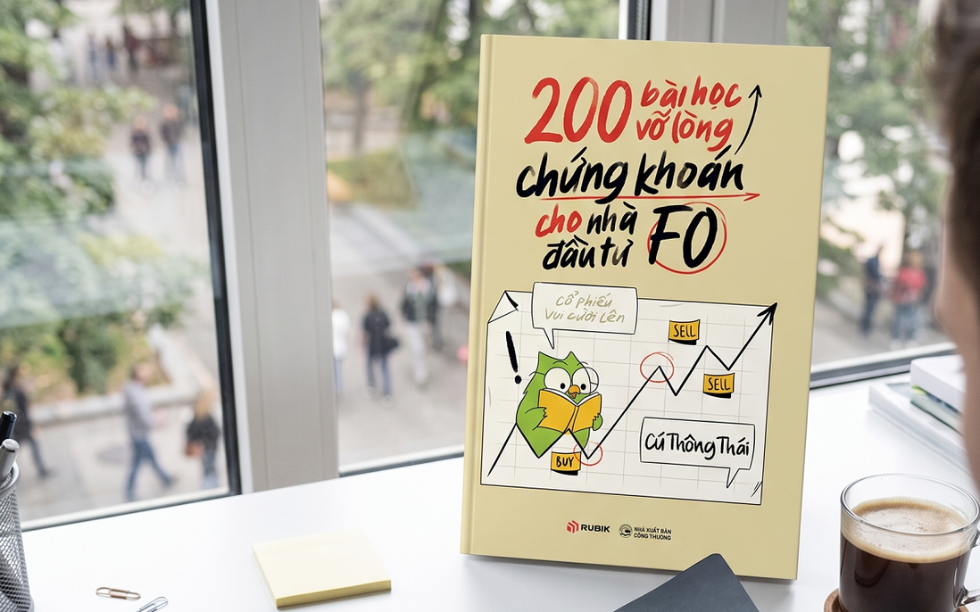 200 bài học vỡ lòng cho F0: Cẩm nang cho người mới đầu tư