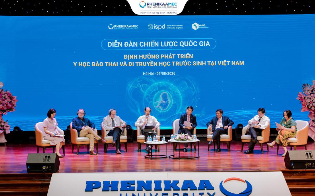 Lần đầu tiên Việt Nam tổ chức Diễn đàn Chiến lược Quốc gia về Y học bào thai và Di truyền học trước sinh