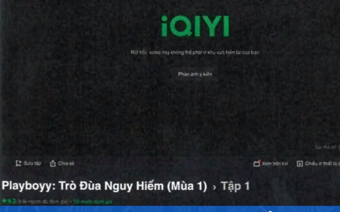 Cục Điện ảnh yêu cầu iQIYI gỡ bỏ phim "Playboyy: Trò đùa nguy hiểm"