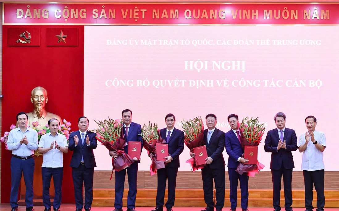 Đảng ủy Mặt trận Tổ quốc, các đoàn thể Trung ương công bố Quyết định về công tác cán bộ