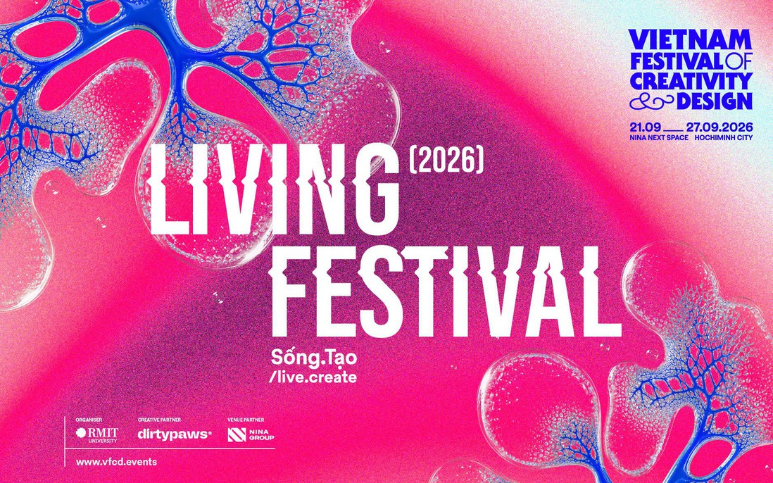 Liên hoan Sáng tạo & Thiết kế Việt Nam 2026 với chủ đề "Sống.Tạo"