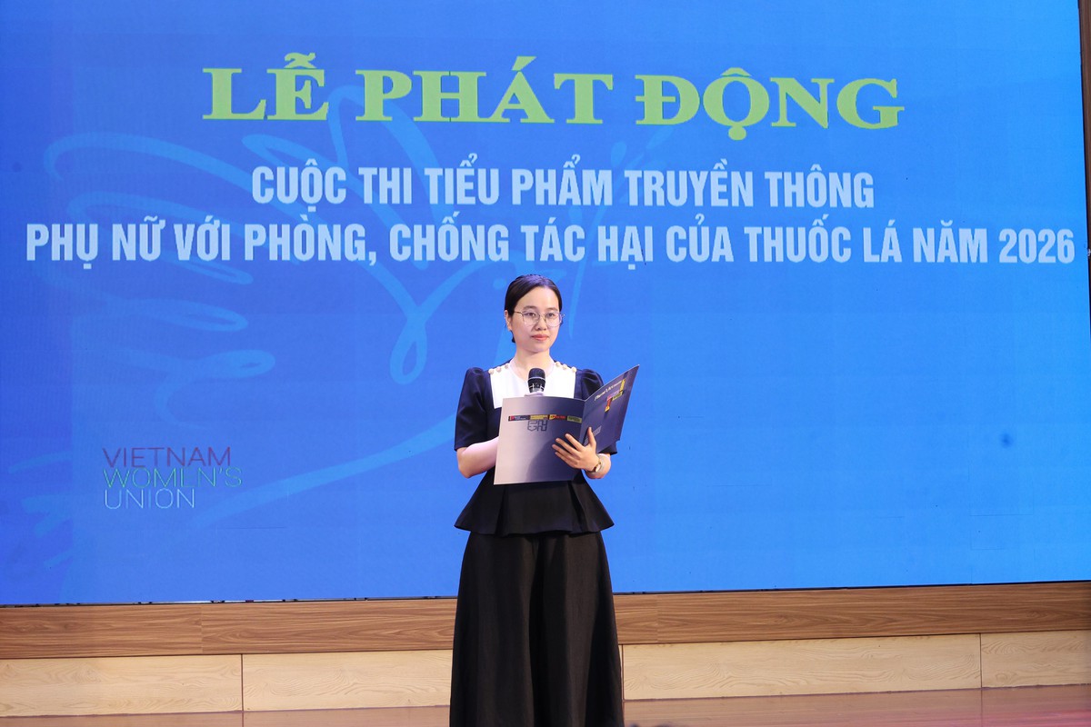 Phát động Cuộc thi Tiểu phẩm truyền thông "Phụ nữ với phòng, chống tác hại của thuốc lá" năm 2026 - Ảnh 1.