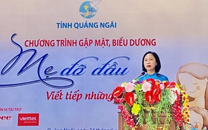 Quảng Ngãi: Gặp mặt, biểu dương Mẹ đỡ đầu tiêu biểu