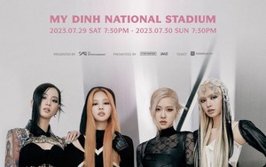 Concert BLACKPINK ở Hà Nội chính thức bán vé ngày 7/7, giá vé thế nào?