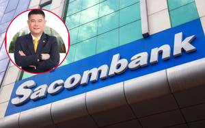 Quyền Tổng giám đốc Sacombank từng kinh qua những vị trí nào ngành ngân hàng?