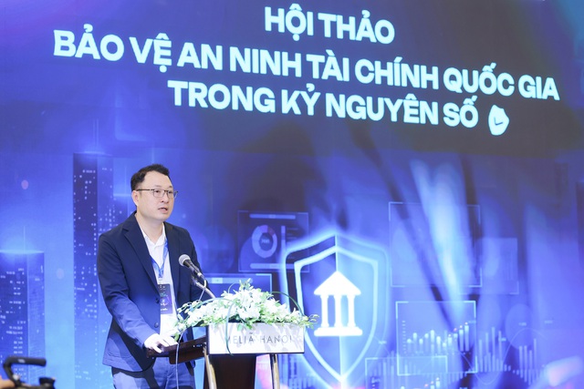 Tăng cường bảo vệ an ninh tài chính quốc gia trong kỷ nguyên số- Ảnh 2.