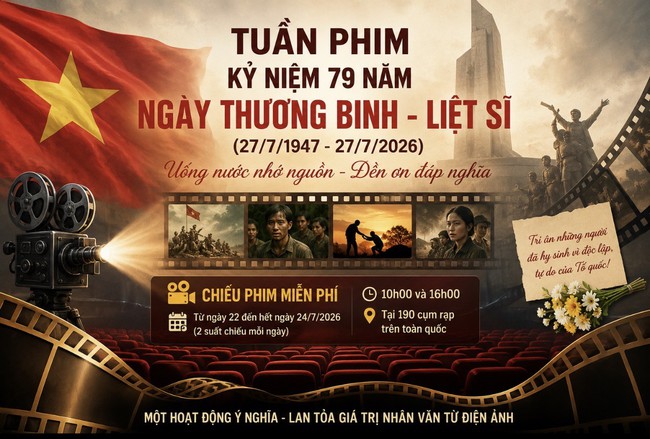 190 cụm rạp chiếu phim miễn phí dịp kỷ niệm 79 năm Ngày Thương binh - Liệt sĩ - Ảnh 1.