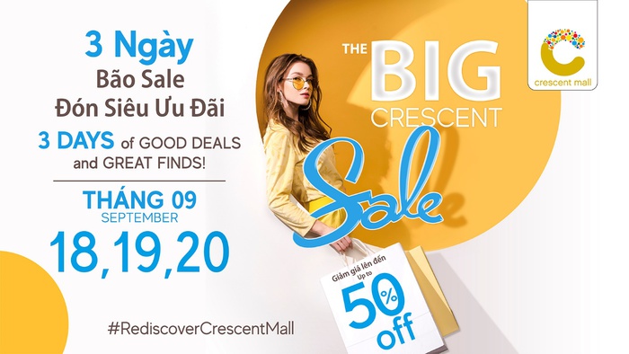 The Big Crescent Sale - Đón siêu ưu đãi tại Crescent Mall - Ảnh 1.