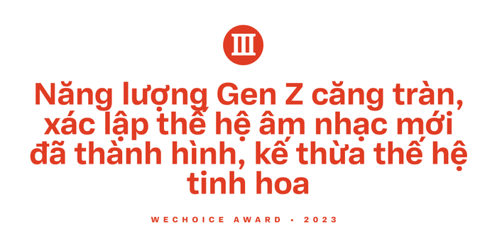 WeChoice Awards 2023 khép lại bằng màn trình diễn mãn nhãn của những nghệ sĩ trẻ- Ảnh 15.
