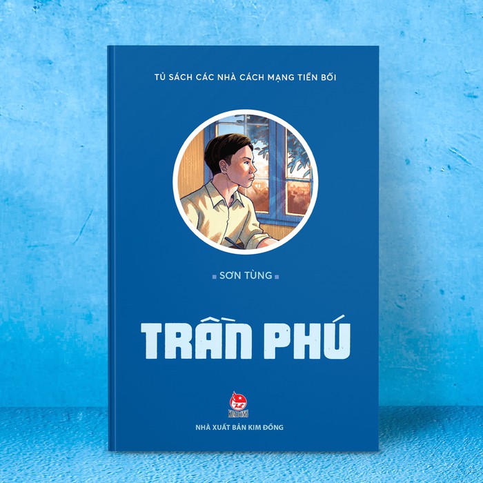 Truyện ký &quot;Trần Phú&quot; của nhà văn Sơn Tùng