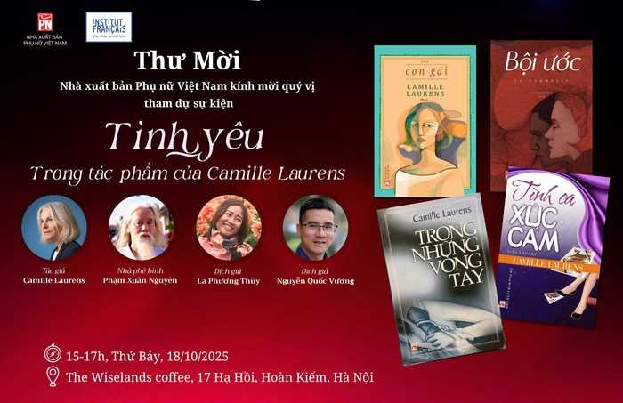 Buổi giao lưu đầu tiên của nhà văn Camille Laurens tại Việt Nam sẽ diễn ra vào ngày 18/10 tại Hà Nội Buổi giao lưu đầu tiên của nhà văn Camille Laurens tại Việt Nam sẽ diễn ra vào ngày 18/10 tại Hà Nội