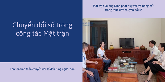 Mặt trận Quảng Ninh phát huy vai trò nòng cốt trong thúc đẩy chuyển đổi số- Ảnh 1. Mặt trận Quảng Ninh phát huy vai trò nòng cốt trong thúc đẩy chuyển đổi số- Ảnh 1.