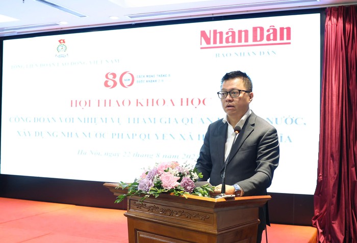 Tăng cường vai trò của Công đoàn trong tham gia quản lý Nhà nước- Ảnh 4. Tăng cường vai trò của Công đoàn trong tham gia quản lý Nhà nước- Ảnh 4.