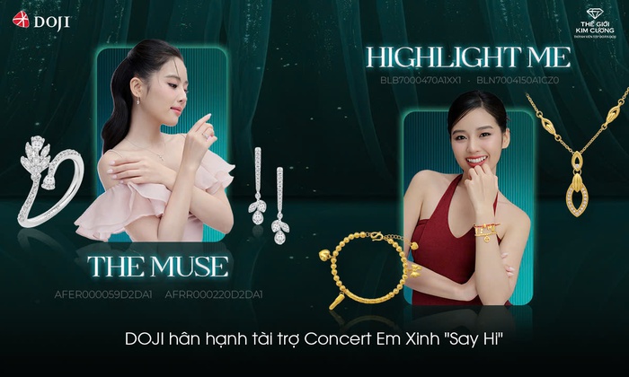 Doji đồng hành cùng concert em xinh "say hi": Chờ đợi gì từ sự kết hợp này?- Ảnh 1. Doji đồng hành cùng concert em xinh "say hi": Chờ đợi gì từ sự kết hợp này?- Ảnh 1.