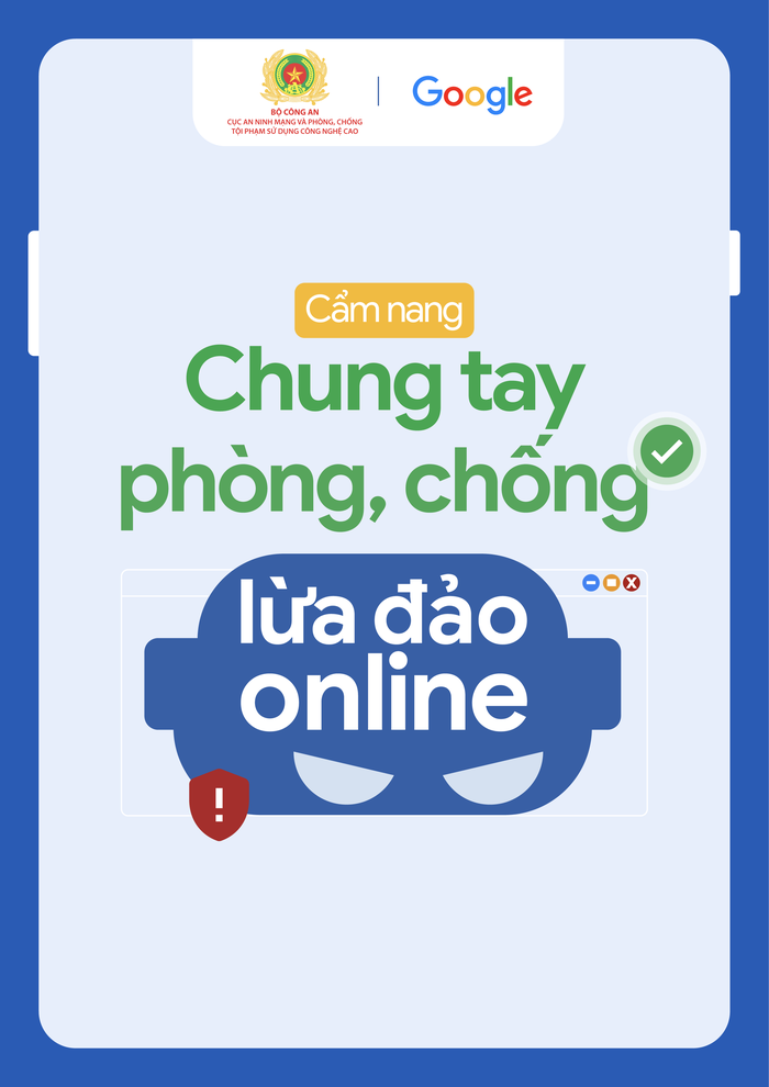 Chiến dịch Phòng Chống Lừa Đảo Trực Tuyến: Google Play đã chặn gần 7 triệu lượt cài đặt ứng dụng có khả năng độc hại trên 1.6 triệu thiết bị Android - Ảnh 3. Chiến dịch Phòng Chống Lừa Đảo Trực Tuyến: Google Play đã chặn gần 7 triệu lượt cài đặt ứng dụng có khả năng độc hại trên 1.6 triệu thiết bị Android - Ảnh 3.