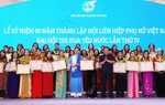 Đại hội Thi đua yêu nước Hội LHPNVN lần thứ IV: Tuyên dương 71 tập thể và 264 cá nhân tiêu biểu