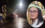 Vụ nữ sinh viên Học viện Ngân hàng mất tích: Công an triệu tập người đàn ông nghi liên quan