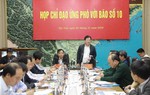Phó Thủ tướng: Sơ tán dân đến nơi an toàn trước bão số 10