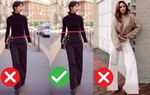 6 sai lầm khi chọn quần ống suông khiến các chị em luộm thuộm, kém sang