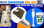 11h30 ngày 6/11: Livestream đấu giá 5 sản phẩm gây quỹ Mottainai 2020