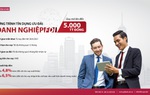 Agribank ưu tiên 70.000 tỷ đồng và 150 triệu USD ưu đãi dành riêng cho doanh nghiệp