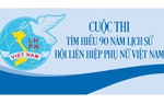 Cùng bạn tìm hiểu 90 năm lịch sử vẻ vang của Hội LHPN Việt Nam