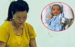 Đủ cơ sở khởi tố hình sự người mẹ bỏ rơi con ở hố ga khiến bé tử vong