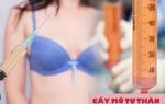 Để không gặp biến chứng, nàng lưu ngay các sai lầm phổ biến thường gặp khi cấy mỡ tự thân
