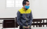 Hà Nội: 2 kẻ xâm hại trẻ em lĩnh án tù