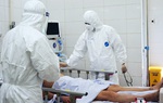 Nhiều bệnh nhân Covid-19 tiên lượng rất nặng, có cả bác sĩ