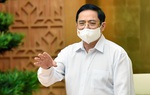 Thủ tướng: Tập trung đẩy lùi dịch bệnh ở hai tỉnh Bắc Giang và Bắc Ninh