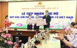 Thêm 11 tỷ đồng ủng hộ Quỹ vaccine phòng Covid-19