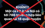 Hà Nội: Huyện Chương Mỹ bác bỏ thông tin 786 người liên quan đến 1 ca F0