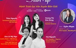 Chuyên gia chia sẻ về hành trình gọi vốn xuyên biên giới