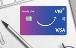 Lần đầu tiên tại Việt Nam, VIB hợp tác Visa ra mắt dòng thẻ tín dụng đồng hành cùng con