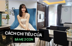 Quan điểm mới mẻ giúp mẹ 2 con "cân đẹp" lãi trả góp nhà xe, chi tiêu 17 triệu/ tháng