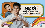 Câu chuyện xúc động của chàng trai nửa đêm thú nhận: "Mẹ ơi, thật ra con thích con trai"