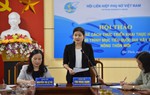 Phó Chủ tịch Hội LHPN Việt Nam: "Cần khẳng định vai trò của phụ nữ trong xây dựng NTM"