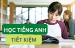 Thạc sĩ giáo dục chia sẻ cách học tiếng Anh theo kiểu "con nhà nghèo"