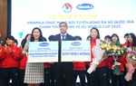 Vinamilk trao thưởng 500 triệu đồng và 2 năm sử dụng sản phẩm dinh dưỡng cho Đội tuyển bóng đá nữ quốc gia