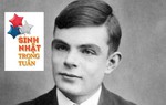 Alan Turing: Người hùng thầm lặng và những bi kịch