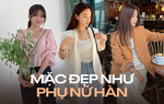 Combo màu “đinh” giúp style thăng hạng của phụ nữ Hàn Quốc