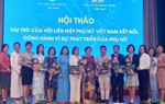 Nâng cao sự đồng hành, kết nối của Hội LHPN các cấp với nữ doanh nhân
