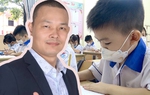 Chọn trường cho con nên ưu tiên nhất điều gì? Thầy giáo ở Hà Nội gói gọn trong 4 điều lưu ý sau