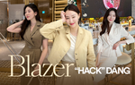 3 kiểu blazer tôn dáng hiệu quả
