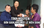 "Hiệp sĩ" Lê Quang Toán: Nến cong và lửa thẳng
