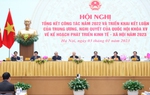 6 quan điểm, trọng tâm chỉ đạo điều hành; 11 nhóm nhiệm vụ, giải pháp chủ yếu phát triển kinh tế - xã hội năm 2023